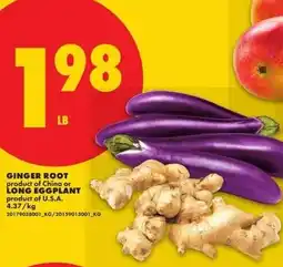 No Frills Ginger root or long eggplant offer