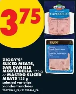 No Frills Ziggy's sliced meats, san daniele mortadella offer