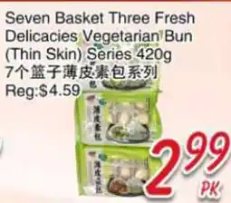 Foody Mart Seven Basket Three Fresh Delicacies Vegetarian Bun (Thin Skin) Series offer