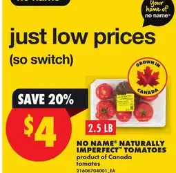 No Frills NO NAME NATURALLY IMPERFECT TOMATOES, 2.5 LB offer