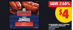 No Frills SCHNEIDERS JUICY JUMBOS OR SMOKED SAUSAGES, 375/450 g offer