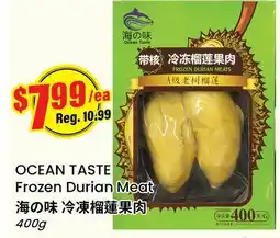 Btrust Supermarket OCEAN TASTE Frozen Durian Meat offer
