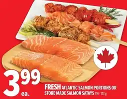 Metro Fresh atlantic salmon portions or store made salmon satays offer