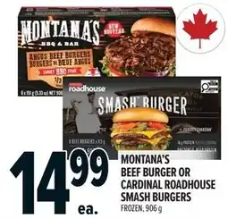 Metro Montana's beef burger or cardinal roadhouse smash burgers offer