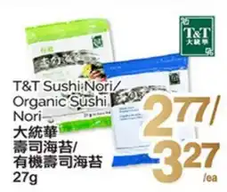 T&T Supermarket T&T SUSHI NORI/ ORGANIC SUSHI NORI offer