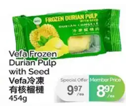 T&T Supermarket VEFA FROZEN DURIAN PULP WITH SEED offer