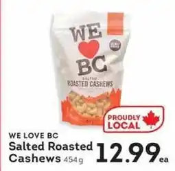 IGA We Love BC Salted Roasted Cashews offer
