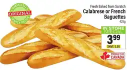 Commisso's Fresh Foods Calabrese or French Baguettes offer