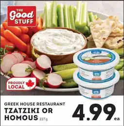 IGA Greek House Restaurant Tzatziki or Homous offer