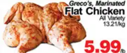 Greco's Fresh Market Greco's, Marinated Flat Chicken offer