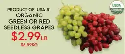 Fiesta Farms ORGANIC GREEN OR RED SEEDLESS GRAPES offer