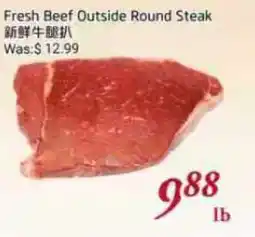 Tone Tai Supermarket Fresh Beef Outside Round Steak offer