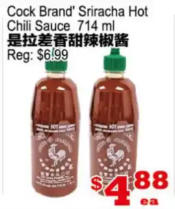 Yuan Ming Supermarket Cock Brand' Sriracha Hot Chili Sauce offer