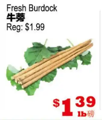 Yuan Ming Supermarket Fresh Burdock offer