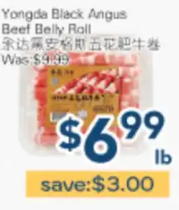 Oceans Fresh Food Market Yongda Black Angus Beef Belly Roll offer