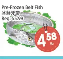 Fresh Palace Supermarket Pre-Frozen Belt Fish offer