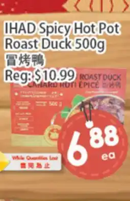 Fresh Palace Supermarket IHAD Spicy Hot Pot Roast Duck offer