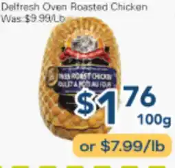 Oceans Fresh Food Market Delfresh Oven Roasted Chicken offer