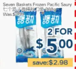 Oceans Fresh Food Market Seven Baskets Frozen Pacific Saury offer