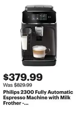 Best Buy Philips 2300 Fully Automatic Espresso Machine with Milk Frother - Black offer