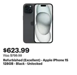 Best Buy Refurbished (Excellent) - Apple iPhone 15 128GB - Black - Unlocked offer