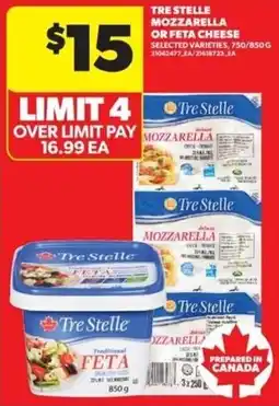 Real Canadian Superstore Tre stelle mozzarella or feta cheese offer