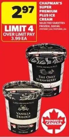 Real Canadian Superstore Chapman's super premium plus ice cream offer