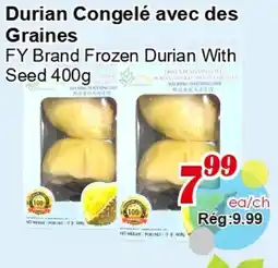 Marche C&T FY Brand Frozen Durian With Seed offer