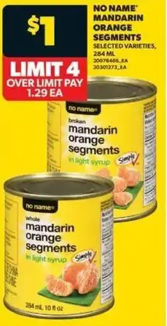 Real Canadian Superstore No name mandarin orange segments offer