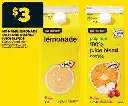 Real Canadian Superstore No name lemonade or tea or orange juice blends offer
