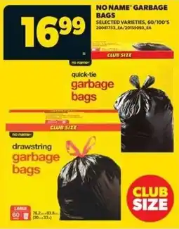 Real Canadian Superstore No name garbage bags offer