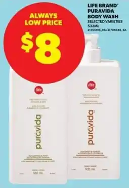 Real Canadian Superstore Life brand puravida body wash offer