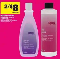 Real Canadian Superstore Quo nail polish remover or acetone offer