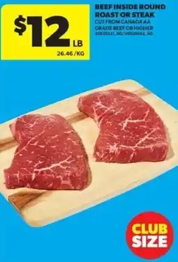 Real Canadian Superstore Beef inside round roast or steak offer
