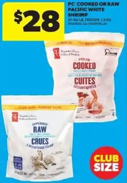 Real Canadian Superstore Pc cooked or raw pacific white shrimp offer