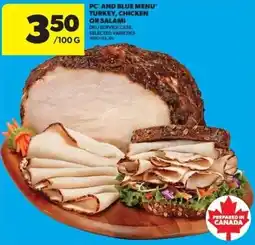 Real Canadian Superstore Pc and blue menu turkey, chicken or salami offer