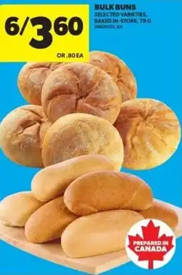 Real Canadian Superstore Bulk buns offer