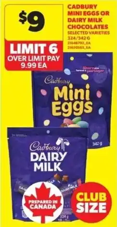 Real Canadian Superstore Cadbury mini eggs or dairy milk chocolates offer