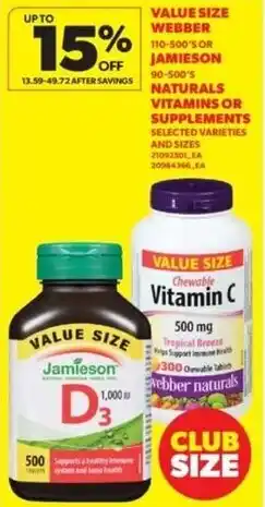 Real Canadian Superstore Value size webber or jamieson naturals vitamins or supplements offer