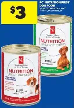 Real Canadian Superstore Pc nutrition first dog food offer