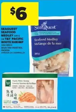 Real Canadian Superstore Seaquest seafood medley or t&t pacific white shrimp offer