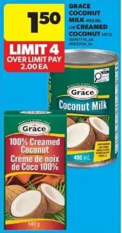 Real Canadian Superstore Grace coconut milk or creamed coconut offer