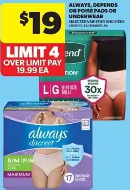 Real Canadian Superstore Always, depends or poise pads or underwear offer