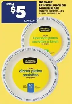 Real Canadian Superstore No name printed lunch or dinner plate offer