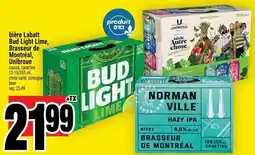 Super C bière Labatt Bud Light Lime, Brasseur de Montréal, Unibroue offer