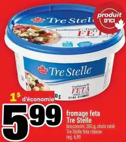 Super C fromage feta Tre Stelle offer
