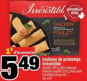 Super C rouleaux de printemps Irrésistible offer