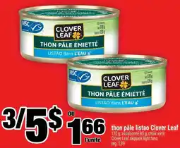 Super C thon pâle listao Clover Leaf offer