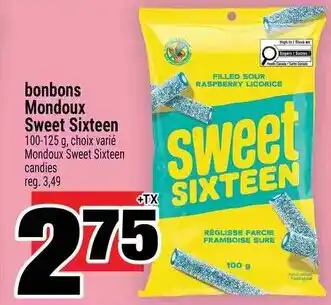 Super C bonbons Mondoux Sweet Sixteen offer