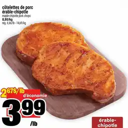 Super C côtelettes de porc érable-chipotle offer
